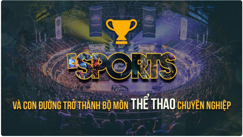 Cá cược thể thao điện tử Esports là gì?