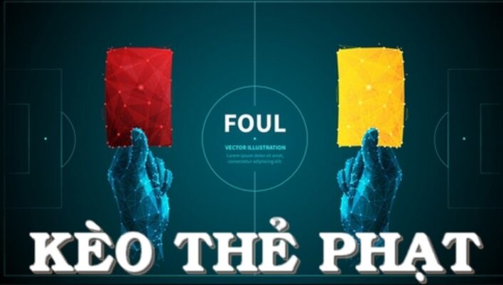 Kèo thẻ phạt bóng đá