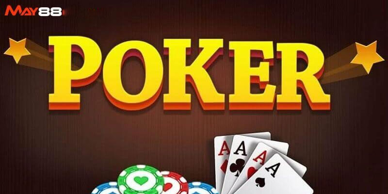 Khắc phục khuyết điểm khi chơi Poker tại May88 game